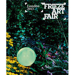 Frieze London Catalogue 2013-14 ORDERED ONSITE